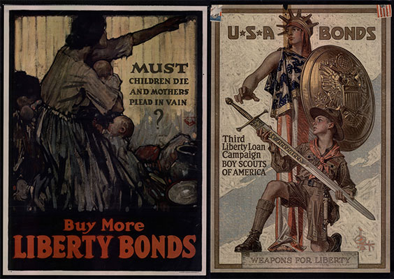 The first poster shows a woming holding a baby with another young child pulling at her wait. The poster reads Must Children Die and Mothers Plead in Vain? Buy More Liberty Bonds. The second poster shows a person wearing what looks like an American Flag toga, holding a gold shield with an eagle emplem, and wearing a crown. In fron t of the person is a young boy down on one knee in a Boy Scout uniform holding a sword. The poster reads USA Bonds. Third Liberty Loan Campaign. Boy Scouts of America. Weapons for Liberty.