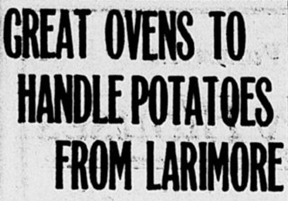 Newspaper clipping reading Great ovens to handle potatoes from larimore