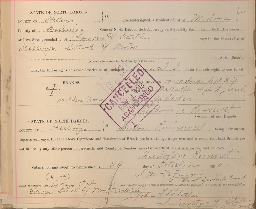 Theodore Roosevelt's Maltese Cross brand registration with a stamp on it that reads Cancelled Nov. 1, 1813 Abandoned