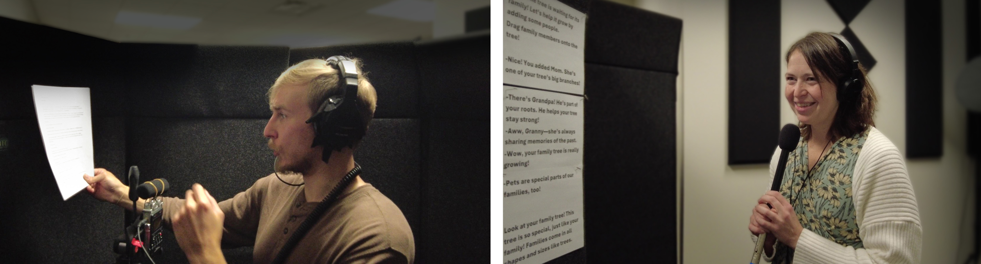 At left, a young man with swoopy blonde hair, mustache, and beard holds a sheet of paper in front of him while he records into an audio recorder while wearing headphones. At right, a young woman with shoulder length dark hair who is wearing a green dress with yellow flowers and a white or cream sweater over it holds a mic while wearing headphones to record audio.